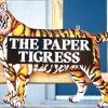 The Paper Tigress sign - Ithaca, NY